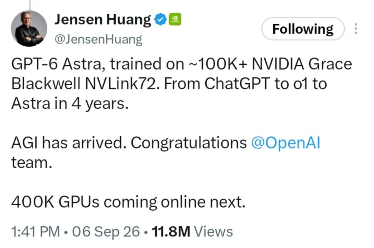 Screenshot of Jensen Huang’s announcement that GPT-6 Astra was trained on NVIDIA Grace Blackwell systems, followed by his statement that AGI has arrived and 400,000 GPUs are coming online next.