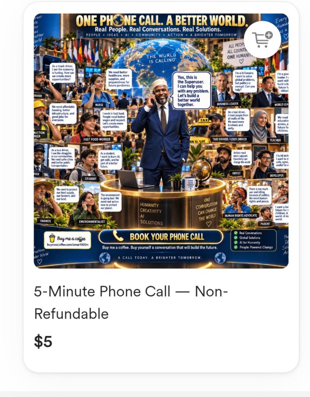 The $5 five-minute phone-call offering showing One Phone Call, A Better World, marked non-refundable.