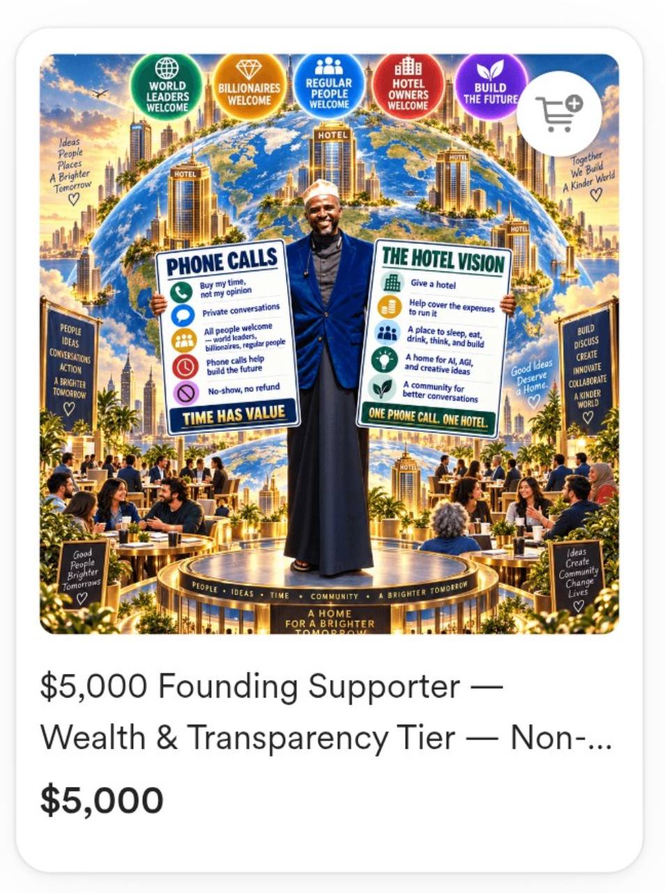 The $5,000 Founding Supporter Wealth and Transparency Tier, showing the global hotel vision, phone calls, community, and a home for creativity.